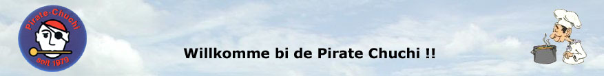 Willkommen auf der Homepage der Pirate-Chuchi